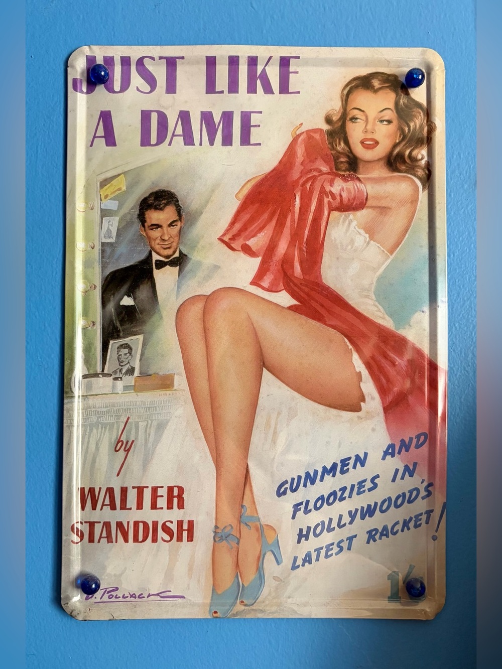 Vintage 1940s Style Film Noir Dame Pin-Up Girl Metal Poster Sign John Pollack